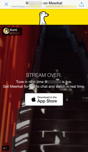 Twitterを介して簡単にライブストリーミングできる「Meerkat」がシンプルで面白い♪