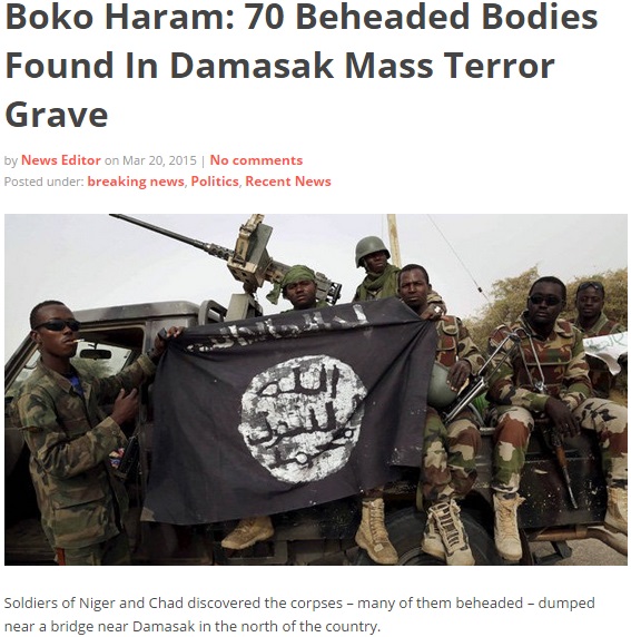 ナイジェリア北東部に斬首を含む70もの遺体。残忍な弱い者イジメが続く「ボコ・ハラム」。