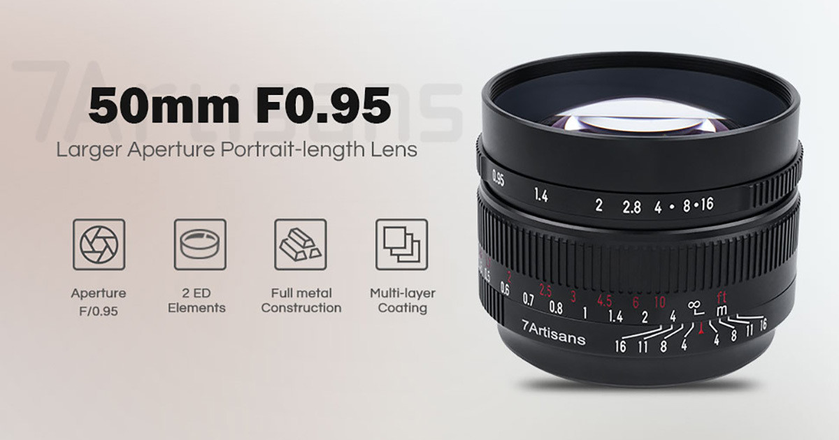 7Artisans、F0.95のミラーレスカメラ用標準レンズ「7Artisans 50mm F0 