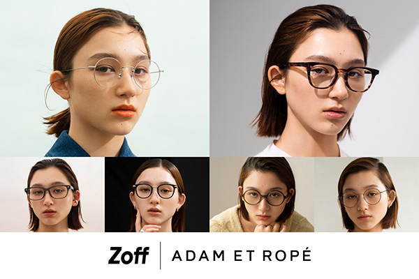 Zoff×ADAM ET ROPÉコラボメガネがツボすぎる。かけるだけでおしゃ見え ...