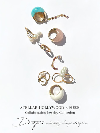 STELLAR HOLLYWOOD×神崎恵Collaboration Jewelry Collection「Drops -lovely days  drops-」3月31日（水）発売 (2021年3月18日) - エキサイトニュース