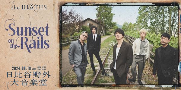 the HIATUS/Sunset on the Rails 2024 未開封 the HIATUS / Sunset on the Rails 2024.08.18【受注生産限定盤