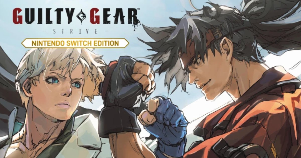 GUILTY GEAR -STRIVE- Nintendo Switch Edition」が1月23日に発売 