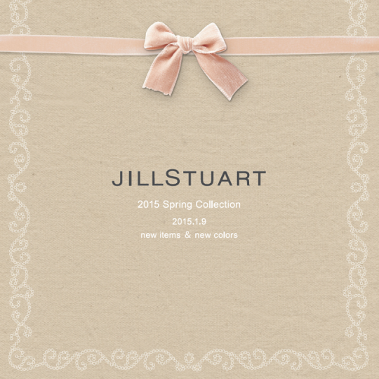 「ジルスチュアート(JILL STUART)」が贈る”レディかわいい”を作る春のメイクアップコレクション